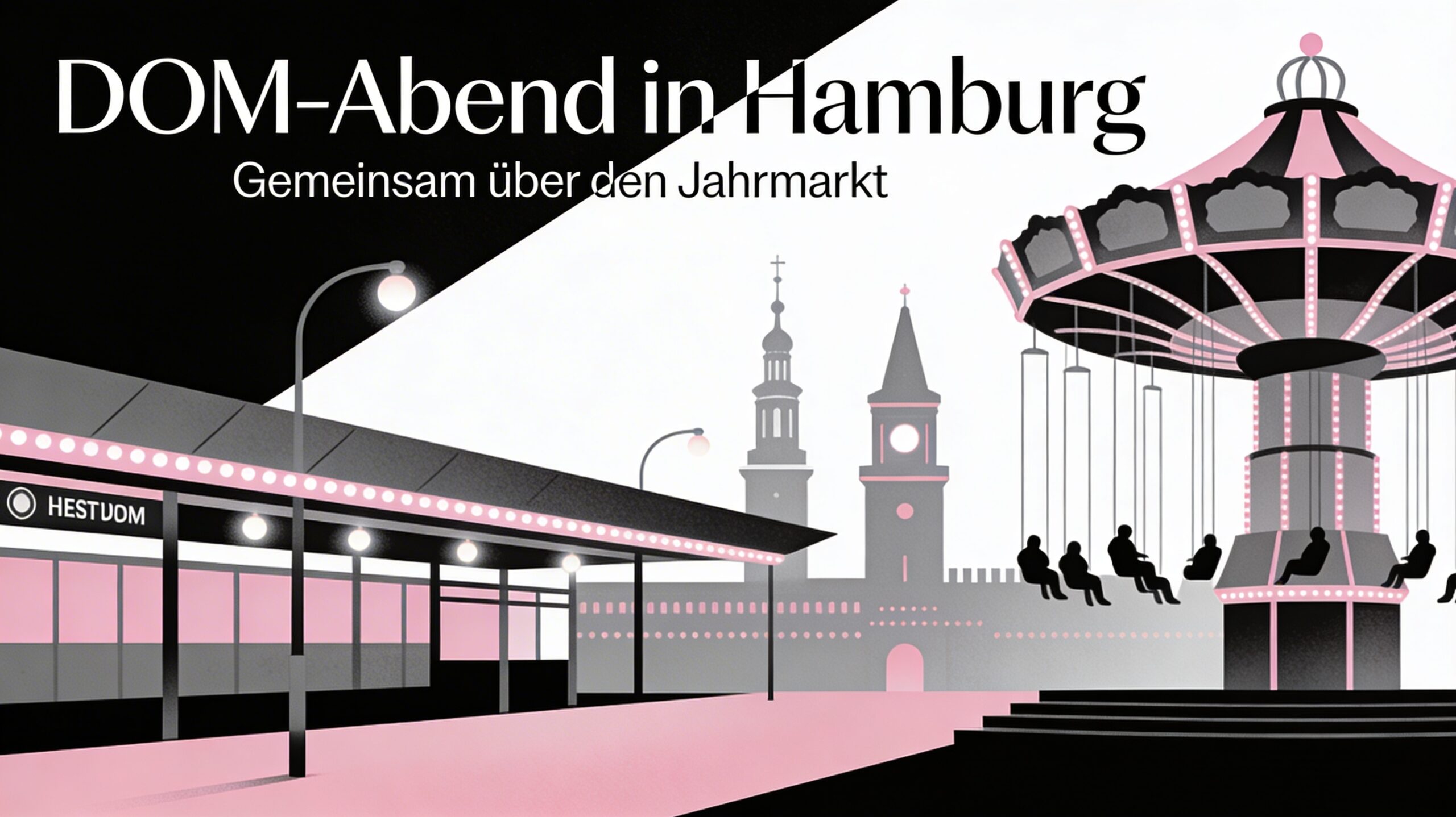 DOM-Abend in Hamburg | Gemeinsam über den Jahrmarkt